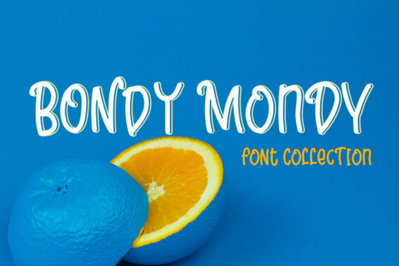 Bondy Mondy Family Font