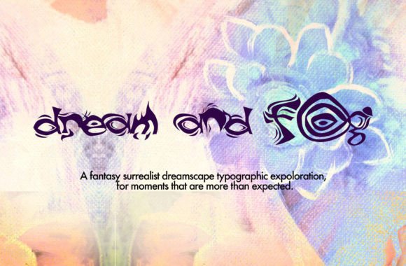 Dream and Fog Font