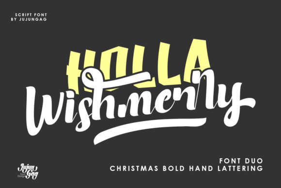 Holla Wishmerry Font for Bold Campaigns