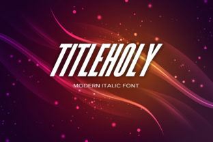Titleholy: A Modern Display Font